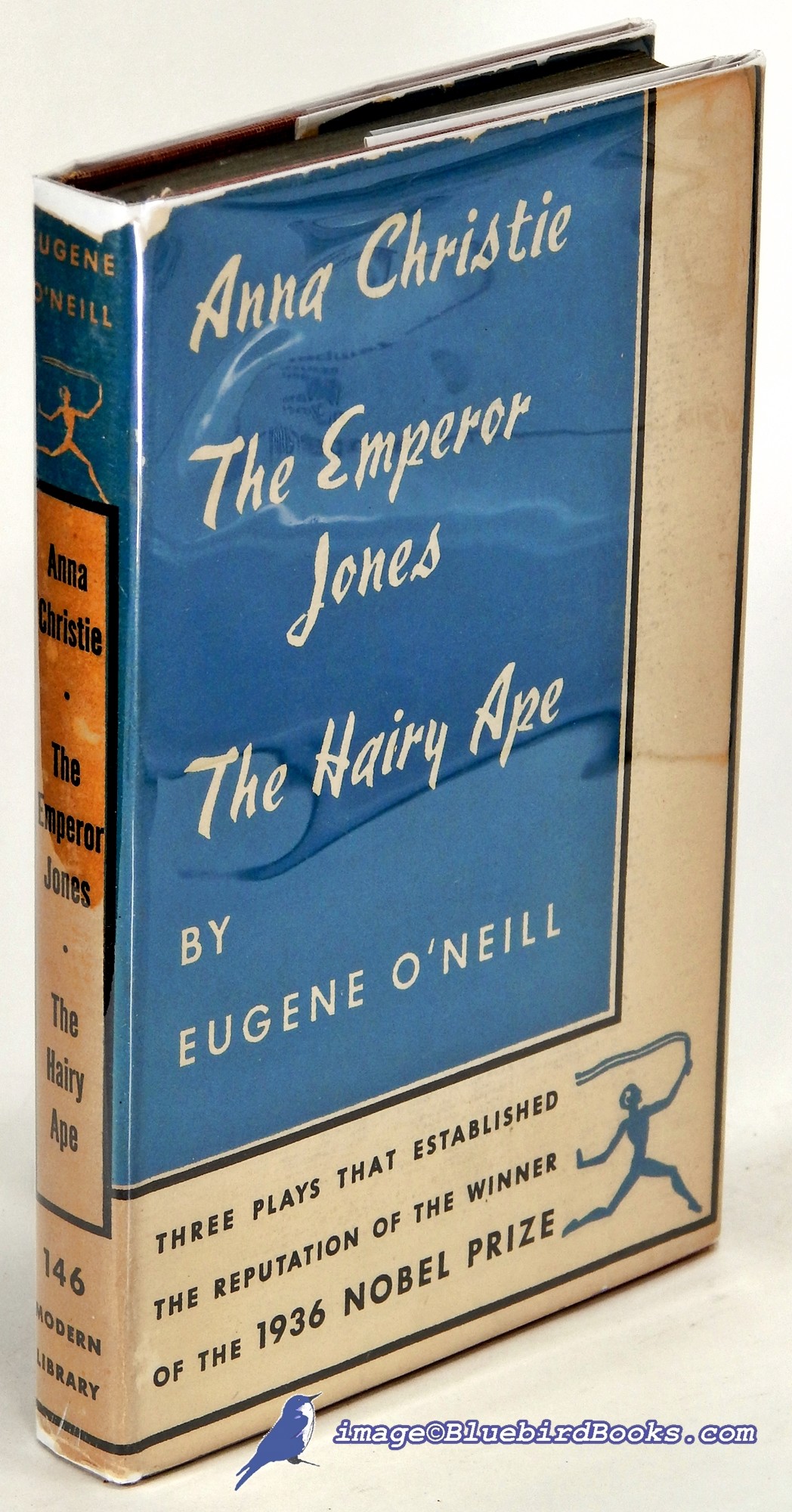 O'NEILL, EUGENE - Three Plays: Anna Christie, the Emperor Jones, and the Hairy Ape (Modern Library #146. 2)