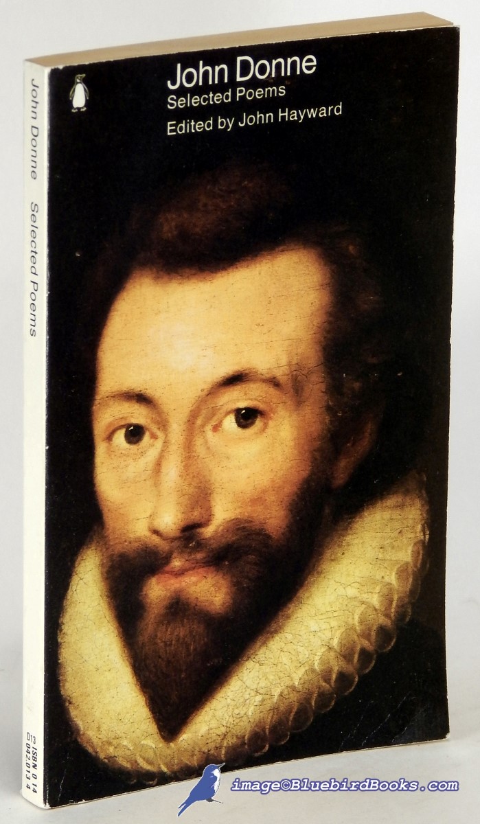 HAYWARD, JOHN (EDITOR) - John Donne: A Selection of His Poetry