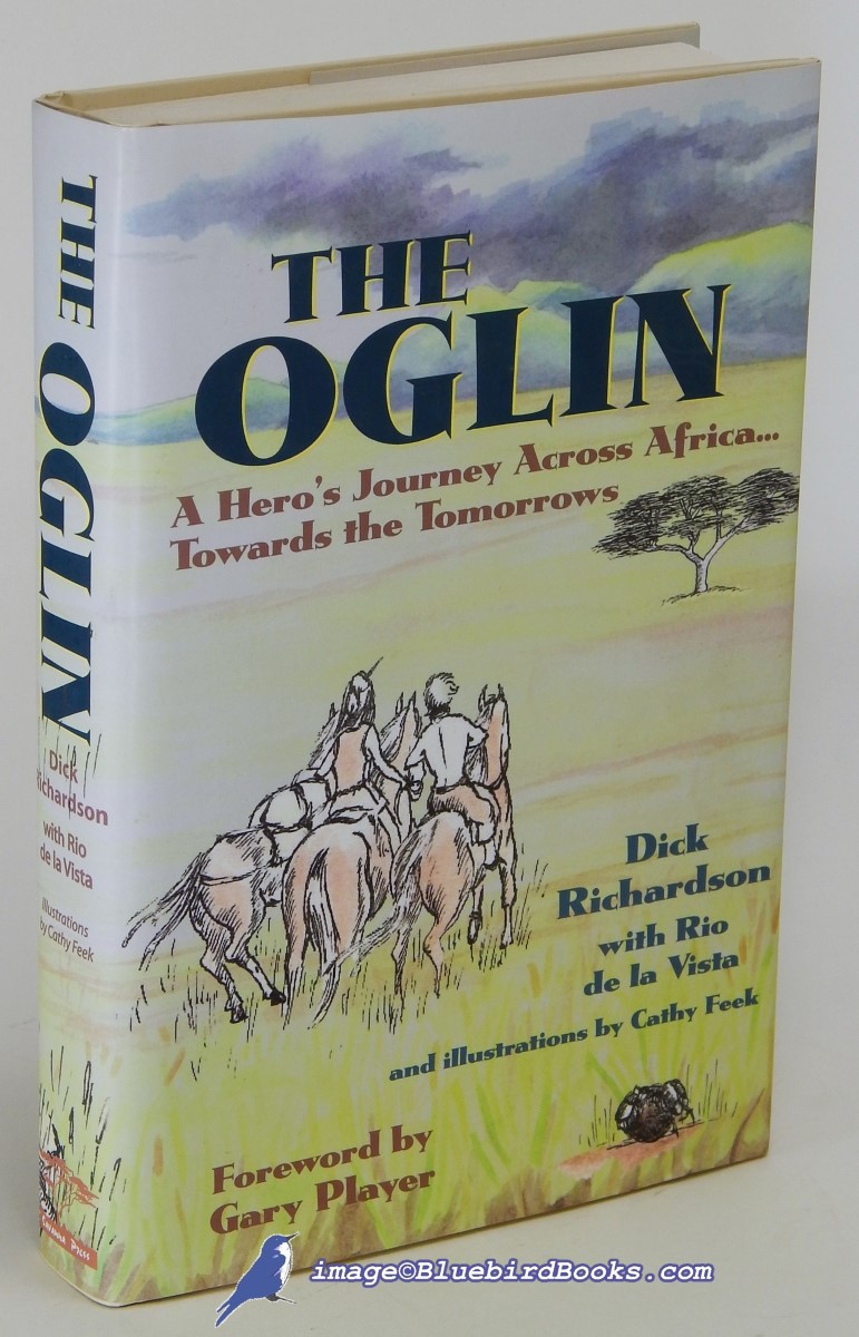 Image for The Oglin: A Hero's Journey Across Africa. . .Towards the Tomorrows