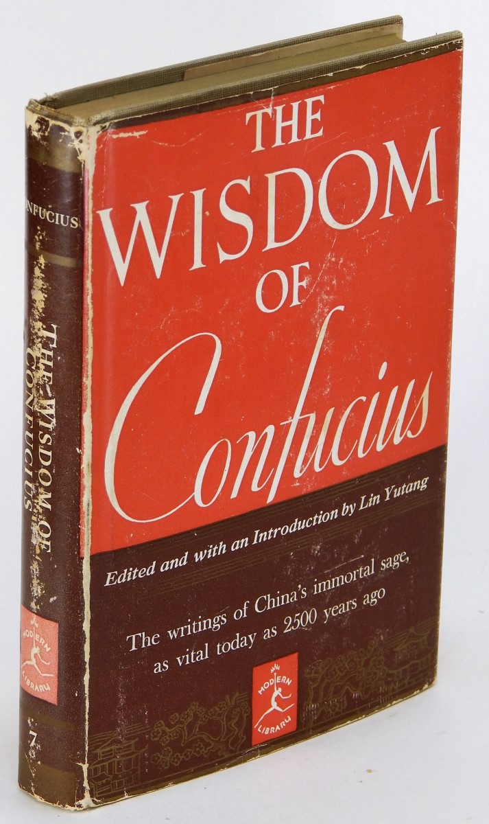 CONFUCIUS; LIN YUTANG (EDITOR AND TRANSLATOR) - The Wisdom of Confucius (Modern Library #7. 2)