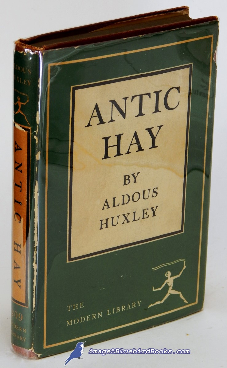 HUXLEY, ALDOUS - Antic Hay (Modern Library #209. 1)