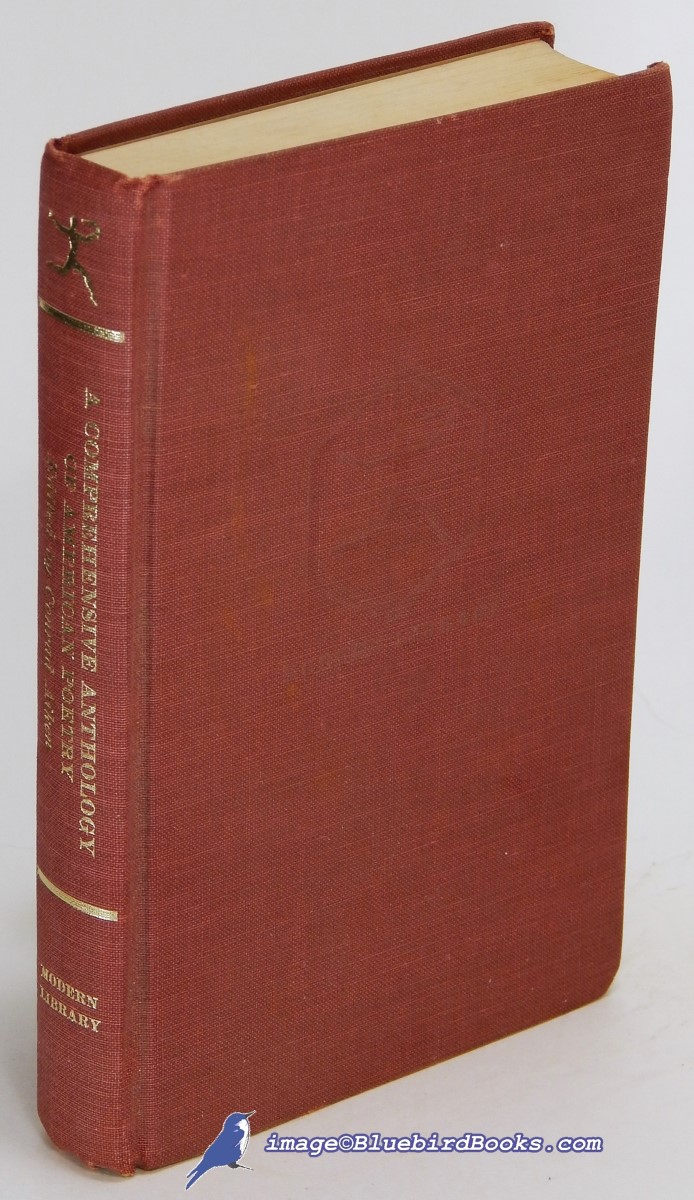 AIKEN, CONRAD (COMPLILER & EDITOR) - A Comprehensive Anthology of American Poetry (Modern Library #101. 3)