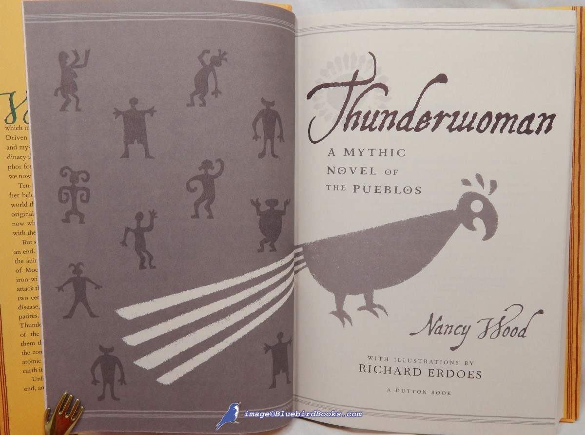 WOOD, NANCY - Thunderwoman: A Mythic Novel of the Pueblos