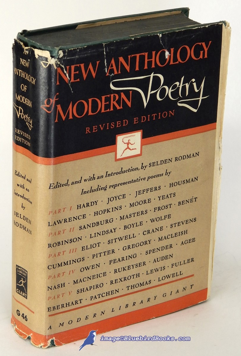 RODMAN, SELDEN (EDITOR) - A New Anthology of Modern Poetry, Revised Edition (Modern Library Giant #G46. 2)