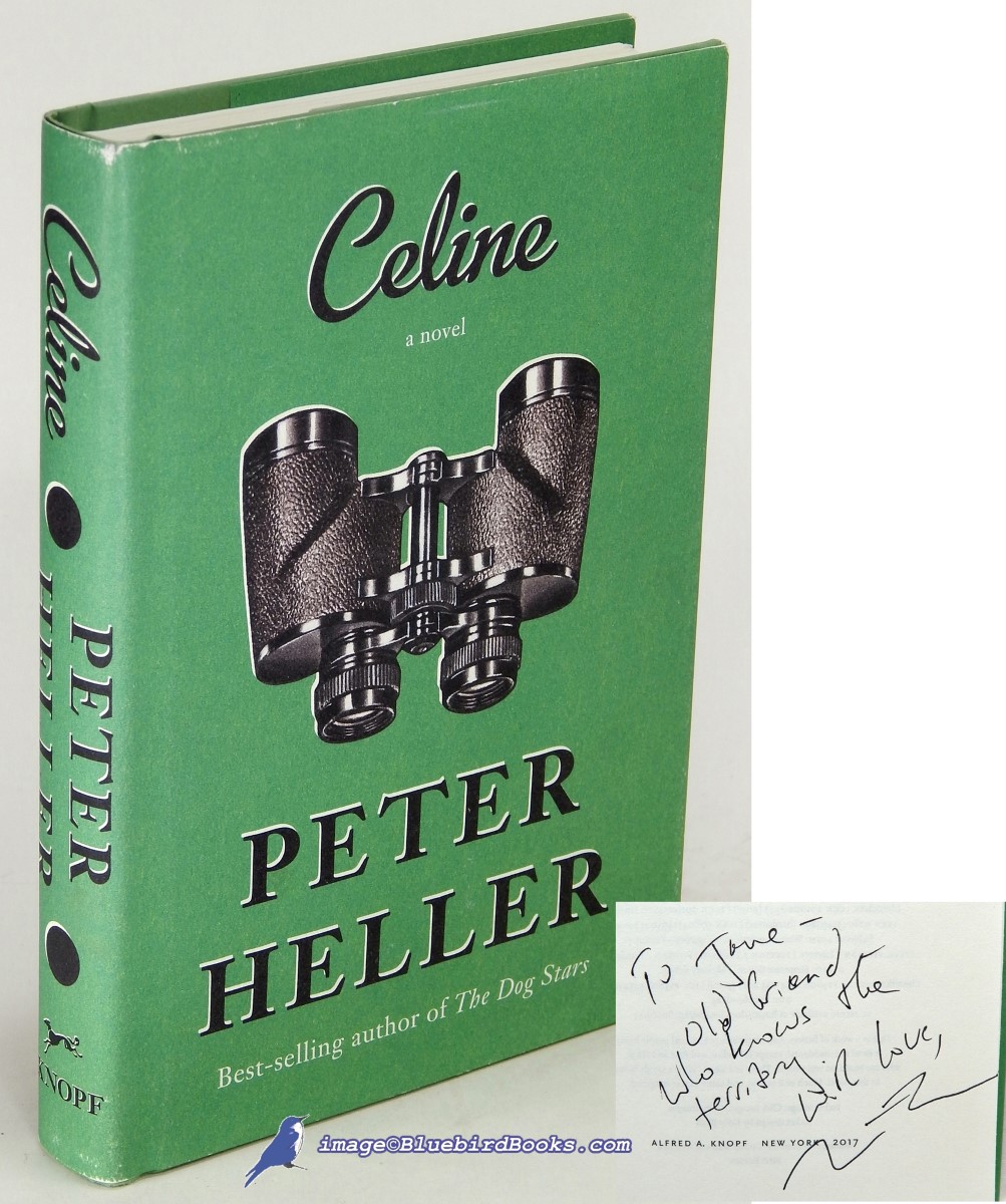 HELLER, PETER - Celine, a Novel