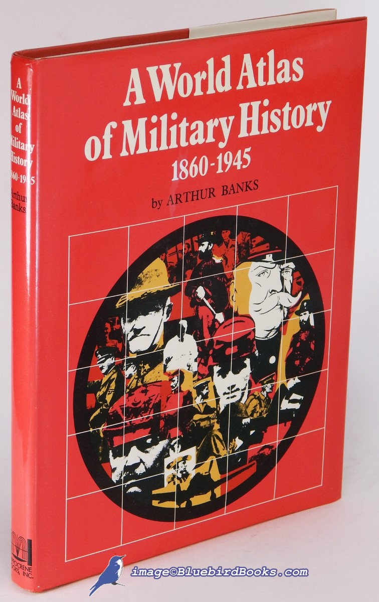 A World Atlas of Military History, 1860-1945