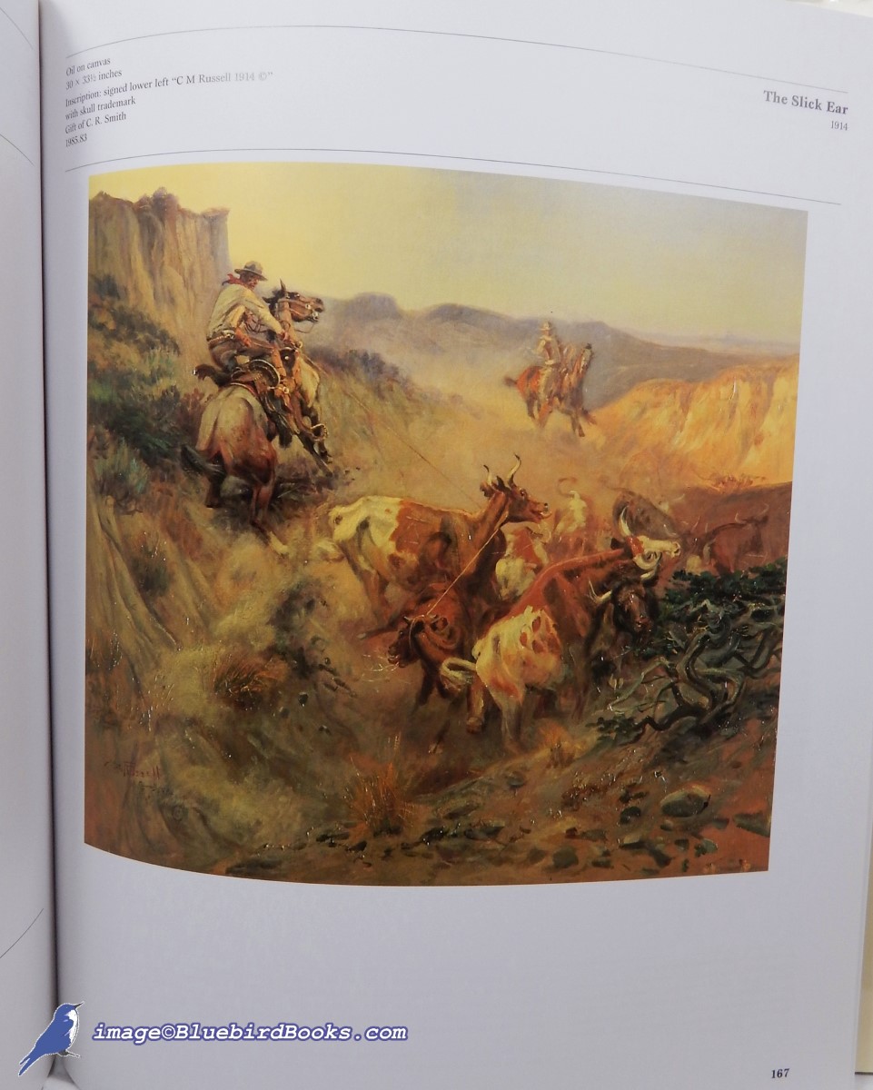 SAUNDERS, RICHARD H. (EDITOR) - Collecting the West: The C.R. Smith Collection of Western American Art