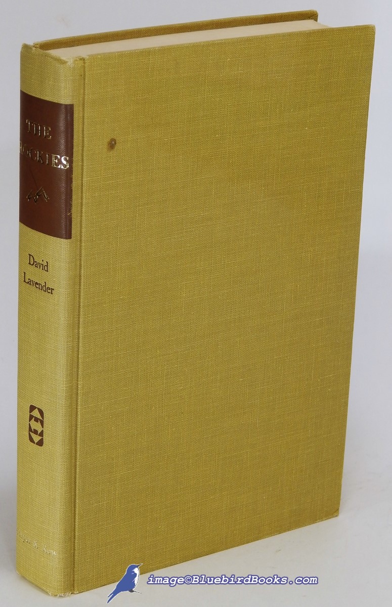 LAVENDER, DAVID - The Rockies (a Regions of America Book)