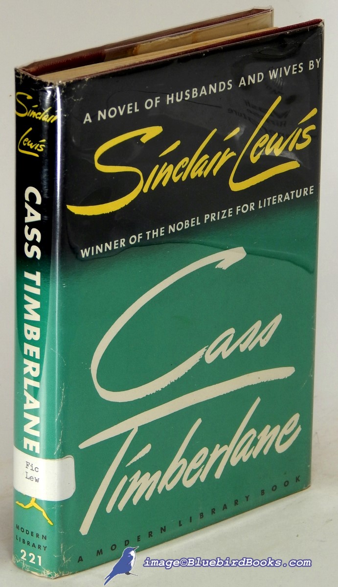 LEWIS, SINCLAIR - Cass Timberlane: A Novel of Husbands and Wives (Modern Library #221. 2)