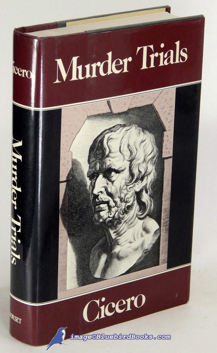 CICERO; GRANT, MICHAEL (TRANSLATION) - Cicero: Murder Trials