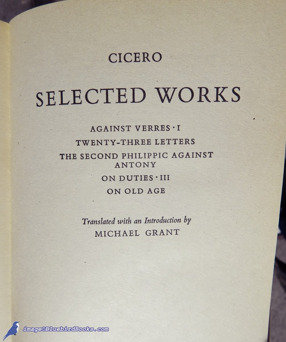 CICERO; GRANT, MICHAEL (TRANSLATION) - Cicero: Selected Works