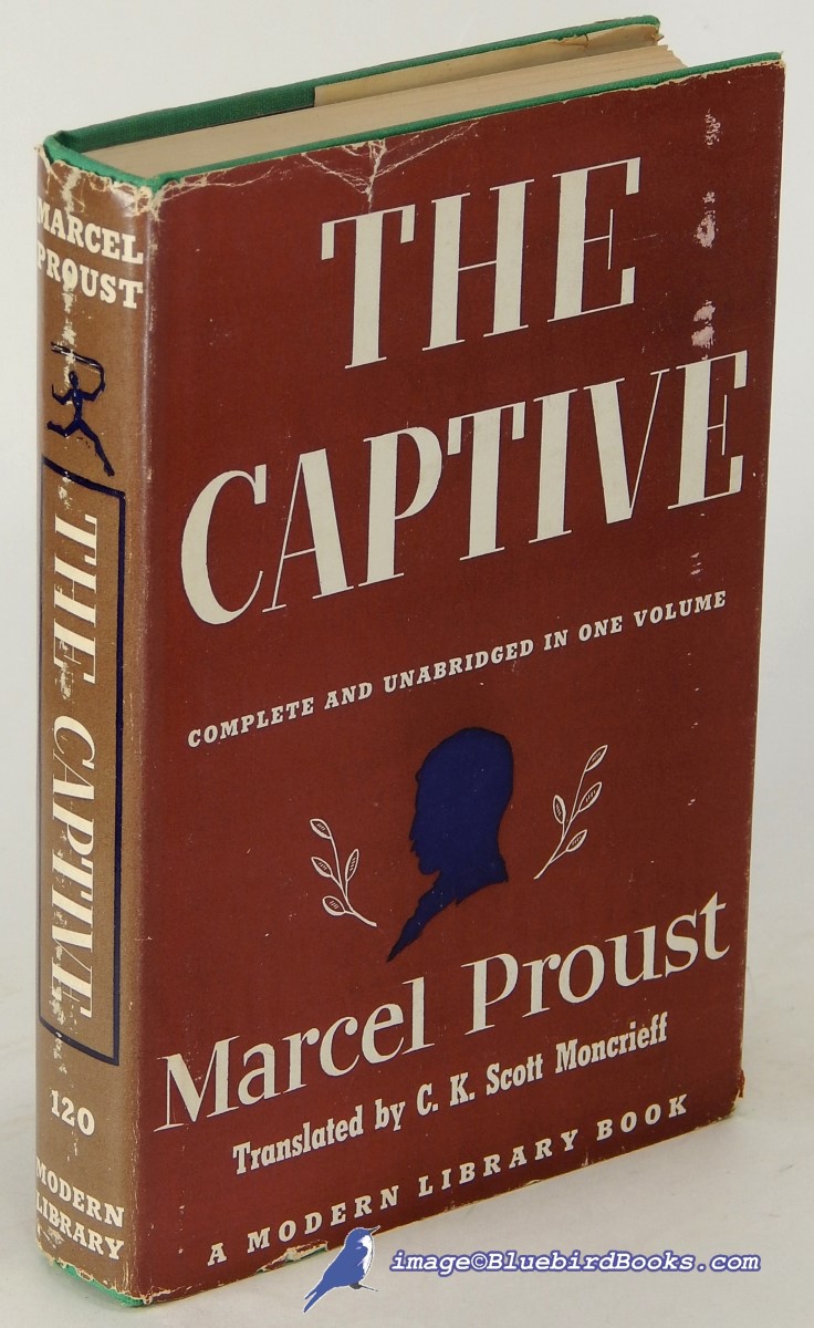 PROUST, MARCEL - The Captive: Remembrance of Things Past Series (Modern Library #120. 3)