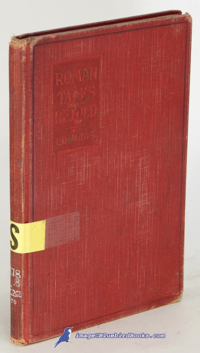 EDWARDS, WALTER ALISON - Roman Tales Retold
