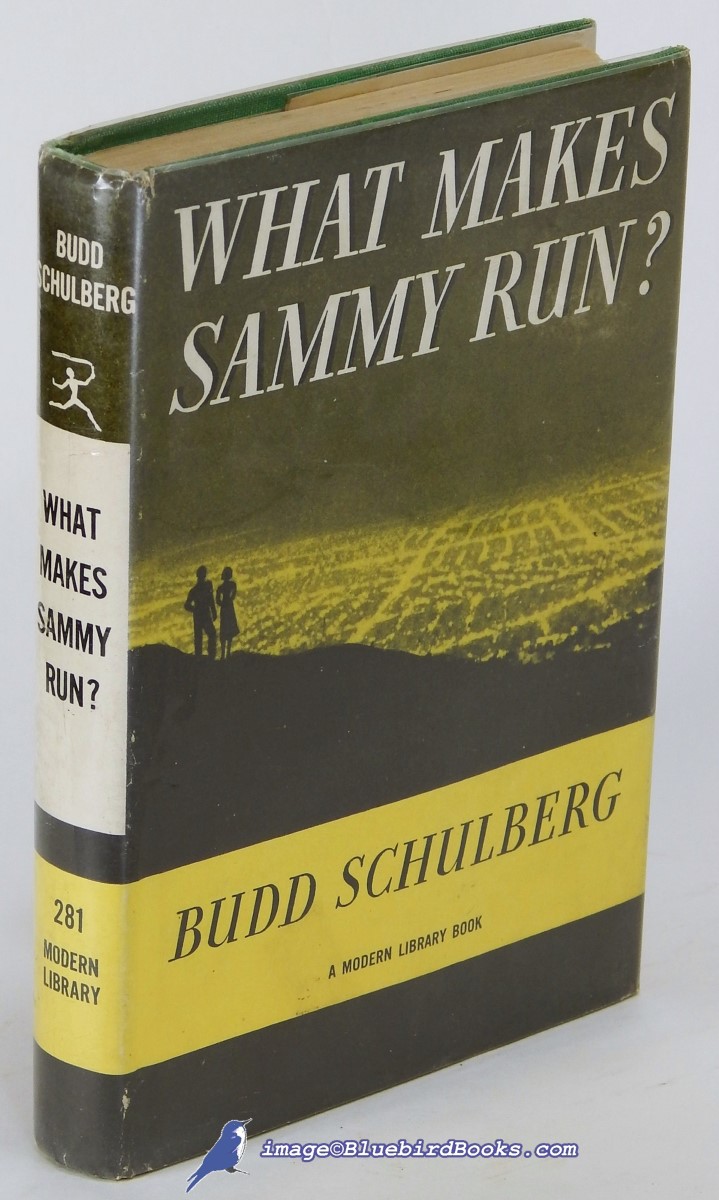 SCHULBERG, BUDD - What Makes Sammy Run? (Modern Library #281. 1)