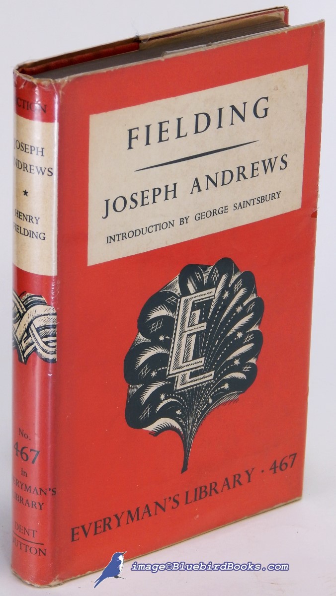 FIELDING, HENRY - Joseph Andrews (Everyman's Library #467)
