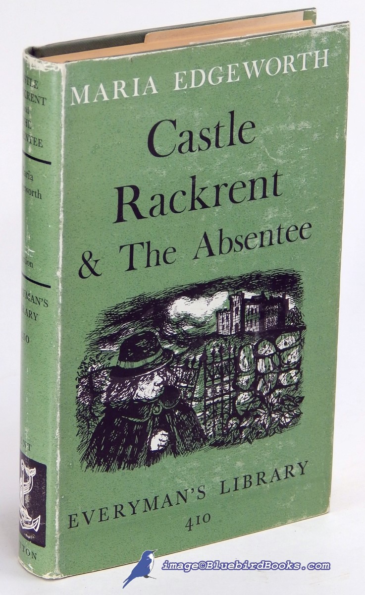 EDGEWORTH, MARIA - Castle Rackrent -and- the Absentee (Everyman's Library #410)