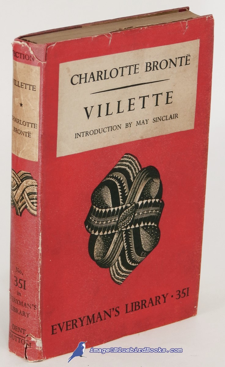 BRONT (BRONTE), CHARLOTTE - Villette (Everyman's Library #351)
