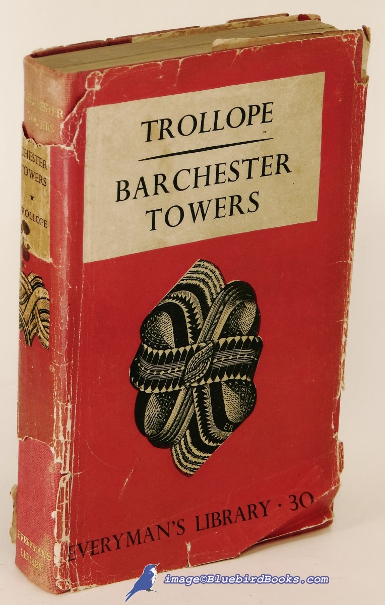 TROLLOPE, ANTHONY - Barchester Towers (Everyman's Library #30)