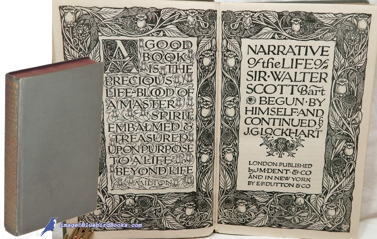 LOCKHART, JOHN GIBSON - Narrative of the Life of Sir Walter Scott, Bart: Begun by Himself and Continued by J.G. Lockhart (Everyman's Library #39)