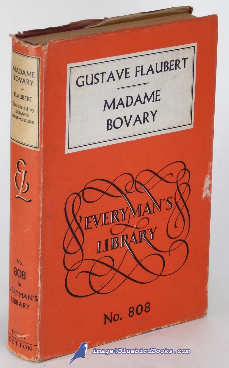 FLAUBERT, GUSTAVE - Madame Bovary (Everyman's Library #808)