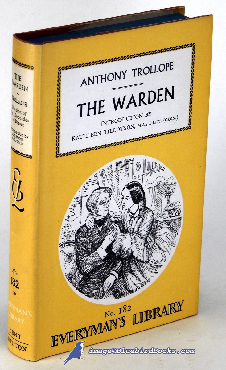 TROLLOPE, ANTHONY - The Warden (Everyman's Library #182)