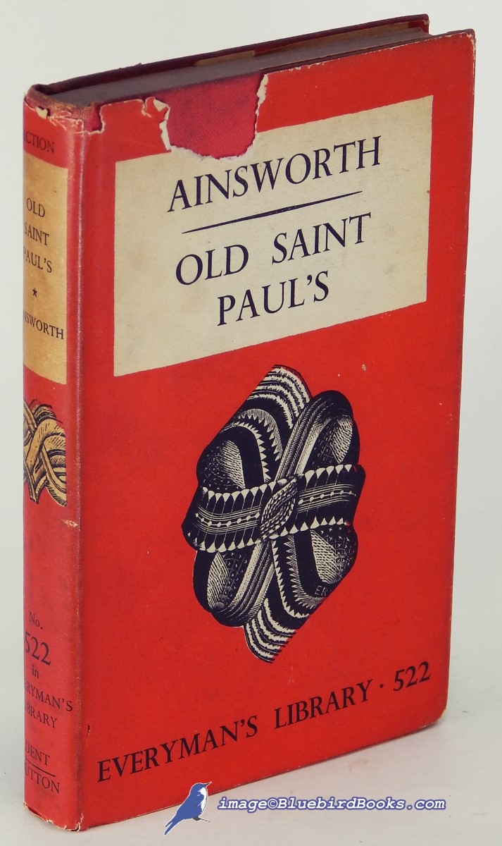 AINSWORTH, W. HARRISON - Old Saint Paul's (Everyman's Library #522)