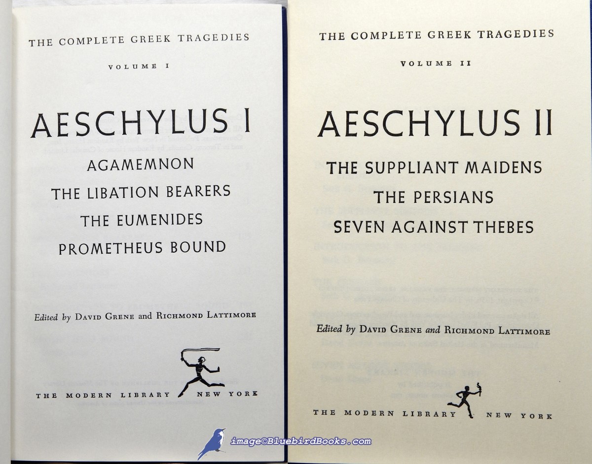 AESCHYLUS; GRENE, DAVID; LATTIMORE, RICHMOND (EDITORS) - Aeschylus I / Aeschylus II (Modern Library #310. 1, 311. 1 )