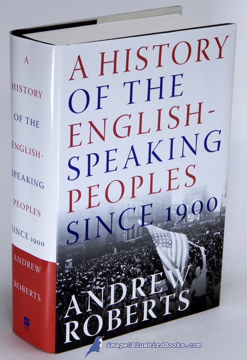 A History of the English-Speaking Peoples Since 1900