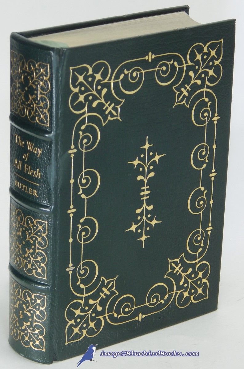The Way of All Flesh (Easton Press: 100 Greatest Books Ever Written series)