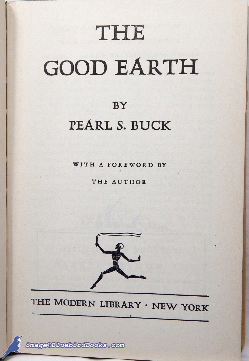 BUCK, PEARL S. - The Good Earth (Modern Library #15. 3)