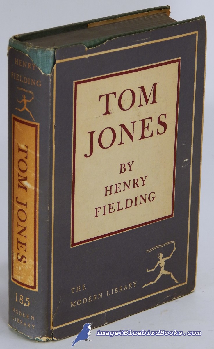 The History of Tom Jones, A Foundling (The Modern Library, #185.2)