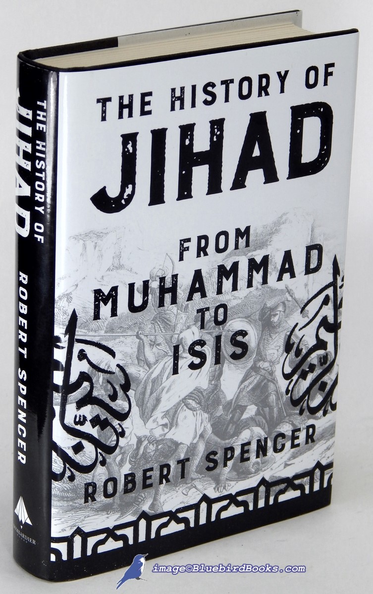 The History of Jihad: From Muhammad to Isis