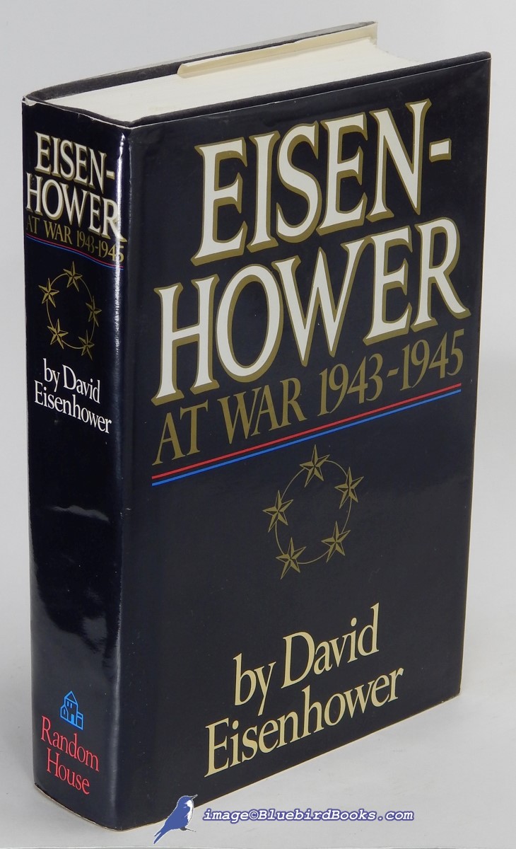 Eisenhower at War, 1943-1945