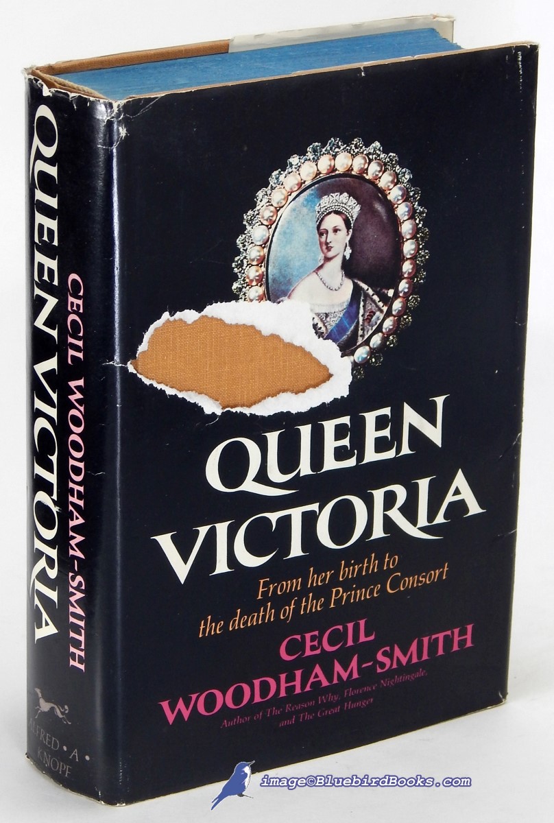 Queen Victoria: From Her Birth to the Death of the Prince Consort