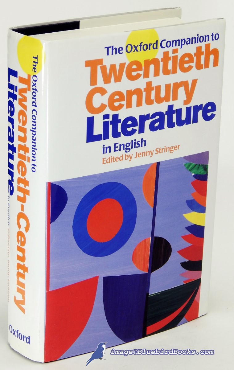 The Oxford Companion to Twentieth Century Literature in English