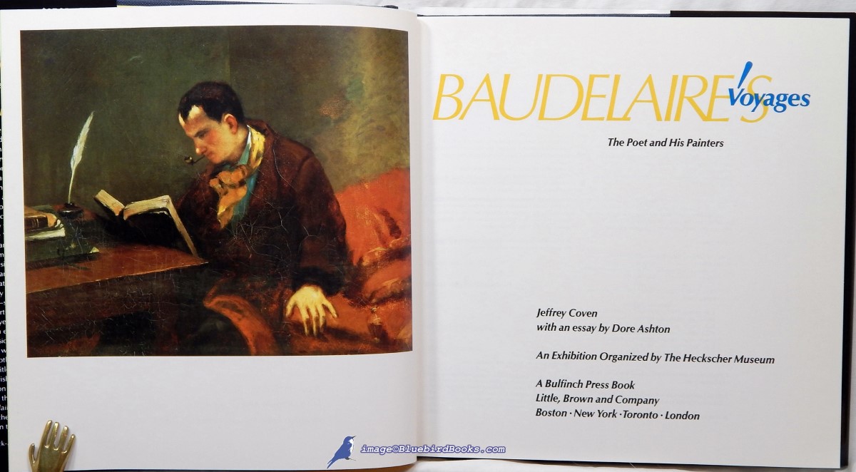 COVEN, JEFFREY - Baudelaire's Voyages: The Poet and His Painters