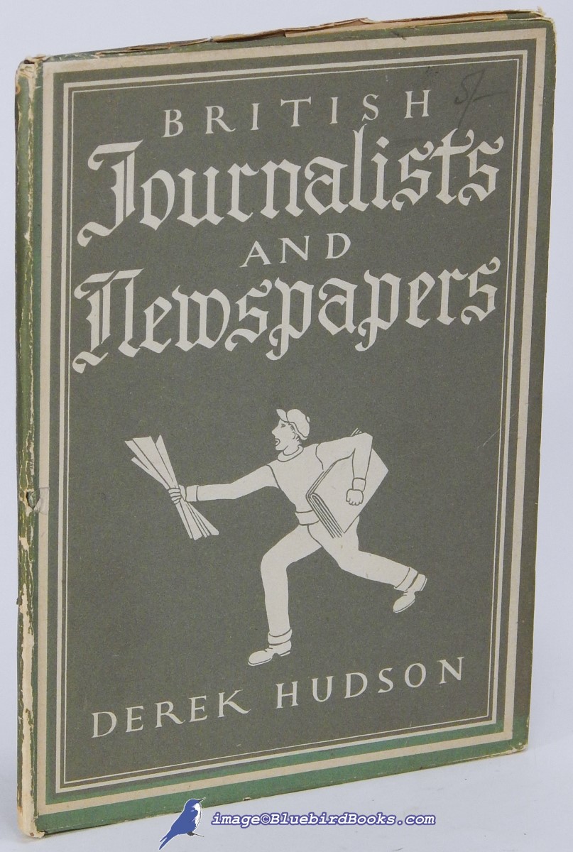 British Journalists and Newspapers (Britain in Pictures series)