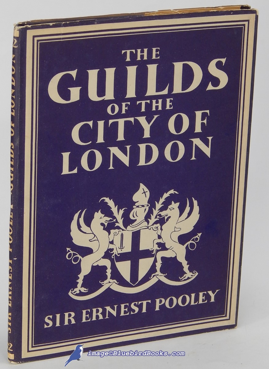 The Guilds of the City of London (Britain in Pictures series)