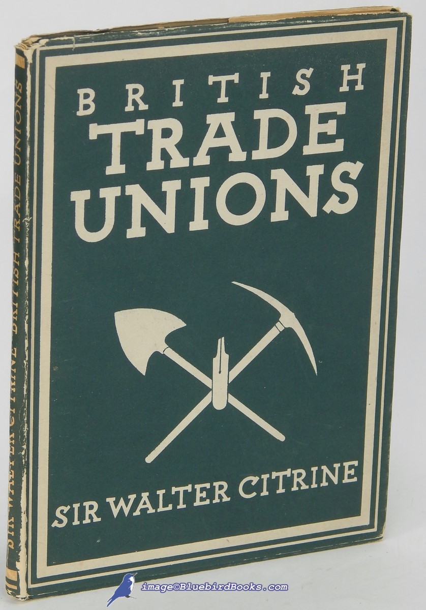 British Trade Unions (Britain in Pictures series)