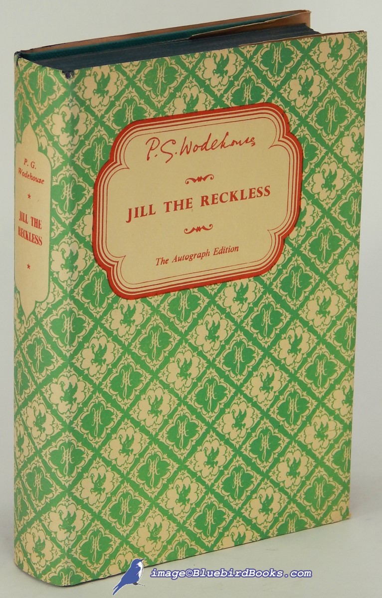 Jill the Reckless (The Autograph Edition)