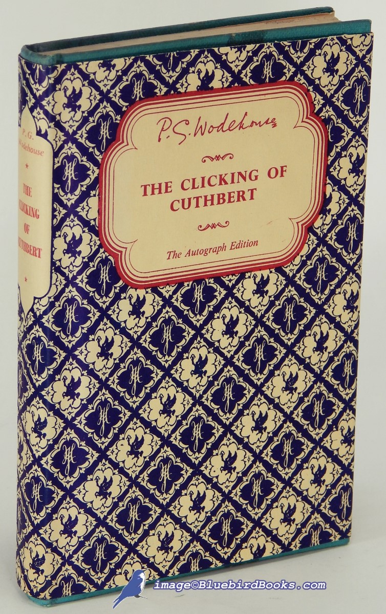 The Clicking of Cuthbert (The Autograph Edition)