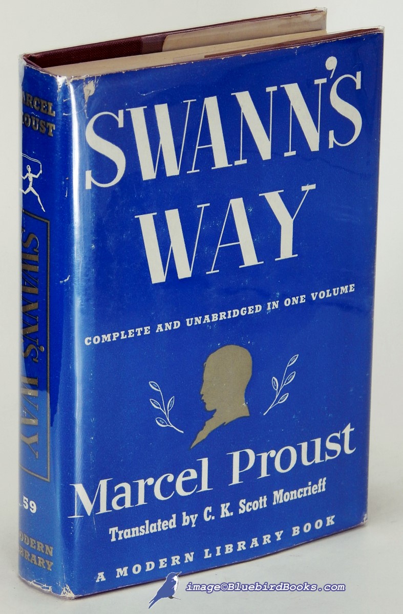 Swann's Way (Remembrance of Things Past series; Complete and Unabridged in One Volume) (Modern Library #59.2)