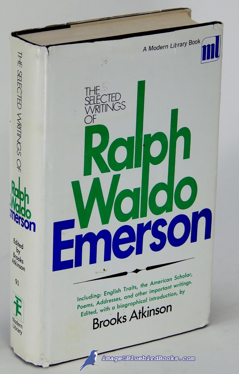 The Selected Writings of Ralph Waldo Emerson (Modern Library #91.4)