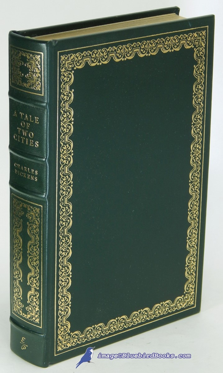 A Tale of Two Cities (Easton Press 100 Greatest Books Ever Written series)