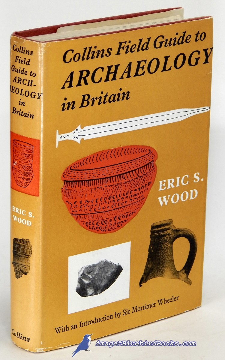 Collins Field Guide to Archaeology in Britain (Collins Pocket Guides series)