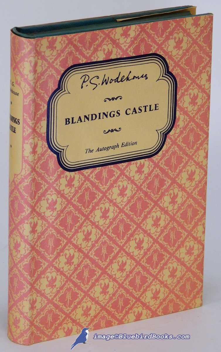 Blandings Castle, And Elsewhere (The Autograph Edition)