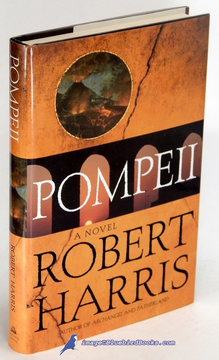 Pompeii: A Novel