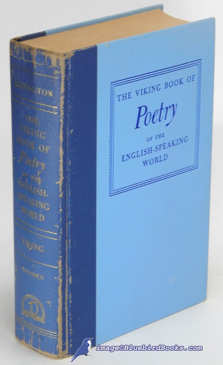 The Viking Book of Poetry of the English-Speaking World: Volume II (Revised, Mid-Century Edition)