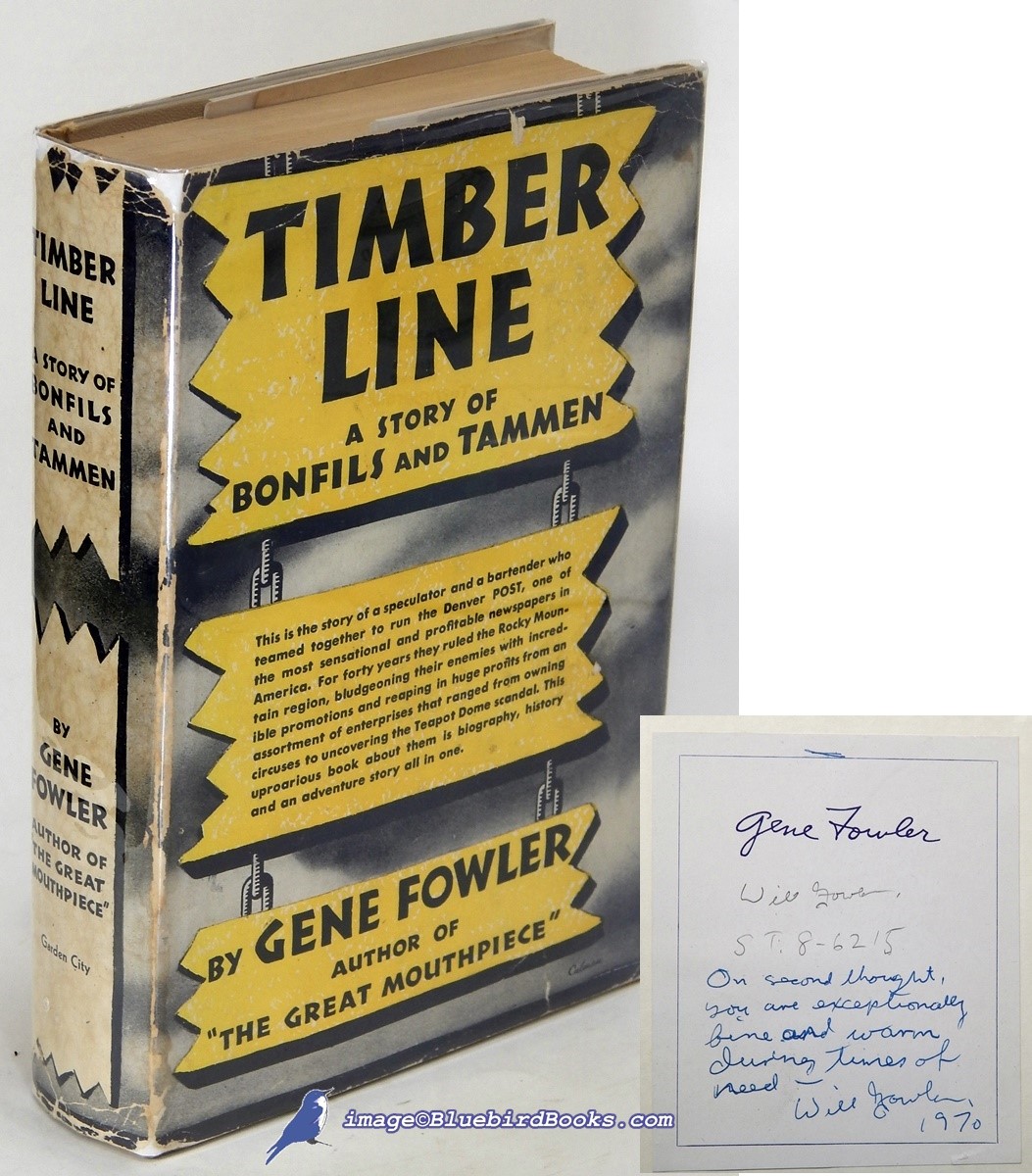 Timber Line: A Story of Bonfils and Tammen