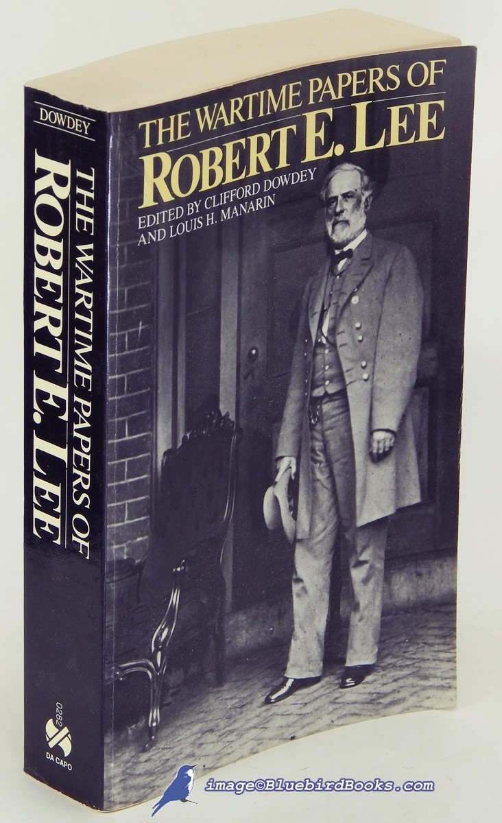 The Wartime Papers of Robert E. Lee